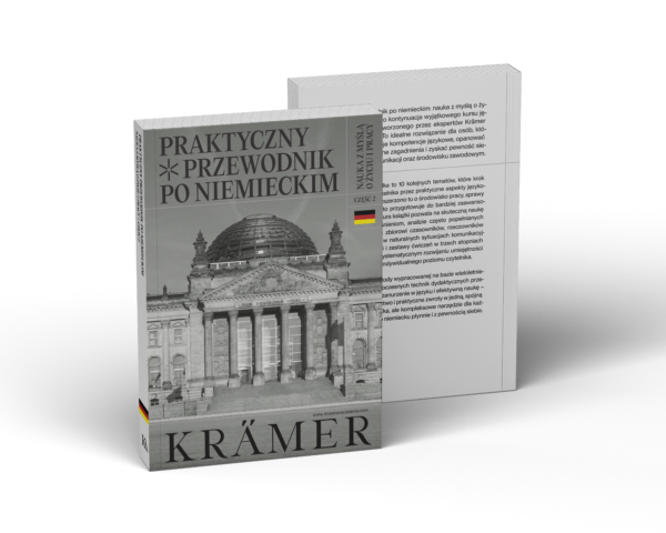 PRZEDSPRZEDAŻ: Praktyczny przewodnik po niemieckim – nauka z myślą o życiu i pracy. Część 2